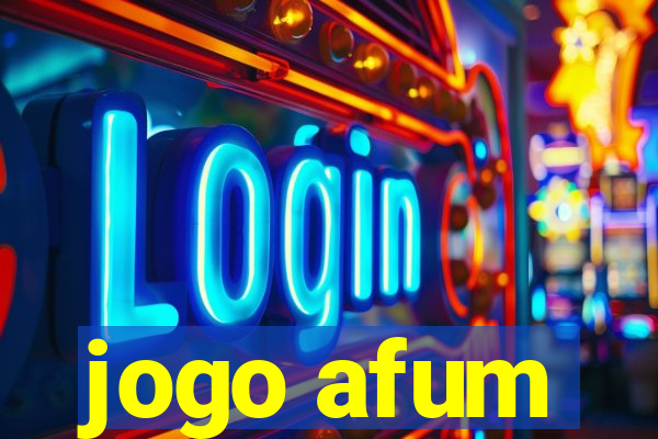 jogo afum